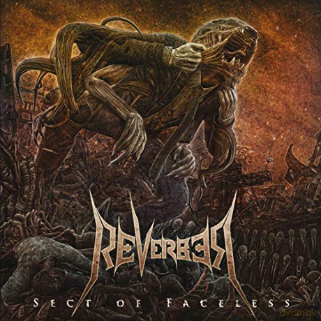Reverber: Sect Of Faceless [CD]