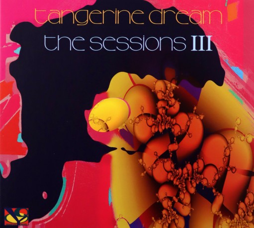 Tangerine Dream: The Sessions III [CD]