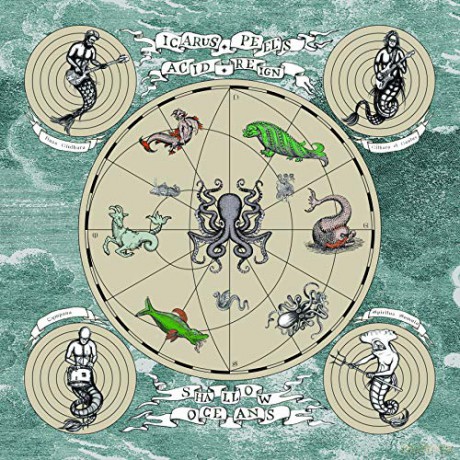 Icarus Peels Acid Reign: Shallow Oceans [CD]