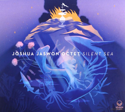 Joshua Jaswon Octet: Silent Sea [CD]