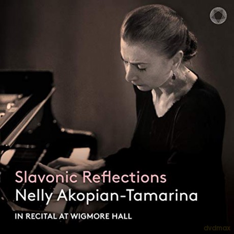 Nelly Akopian-Tamarina: Slavonic Reflections [CD]