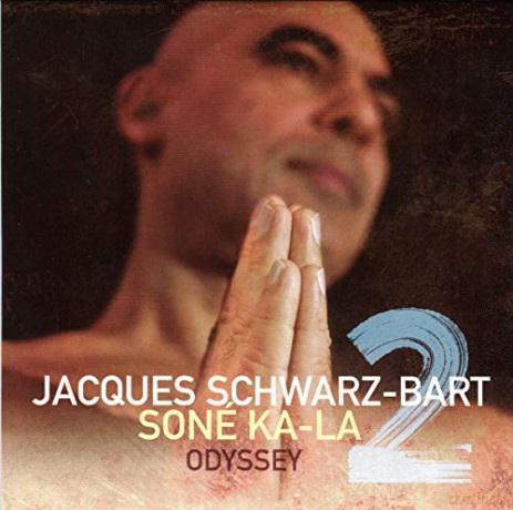 Jacques Schwarz-Bart: Sone Ka-La 2 - Odyssey [CD]