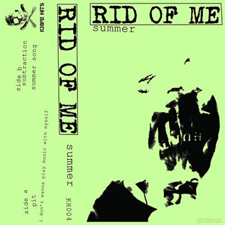 Rid Of Me: Summer [KASETA]