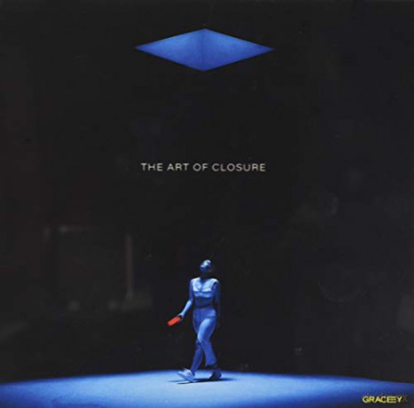 Gracey: The Art Of Closure [CD]