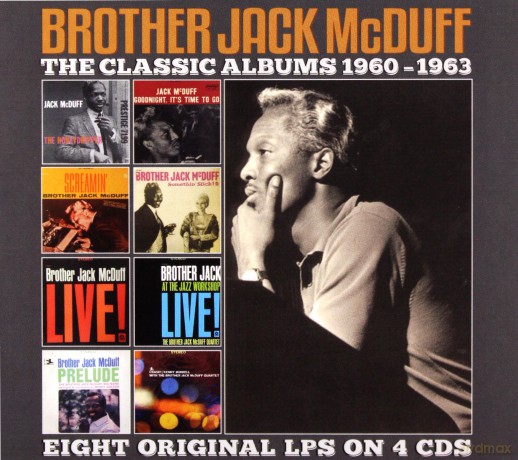 Brother Jack Mcduff: The Classic Albums 1960-1963 [4CD]