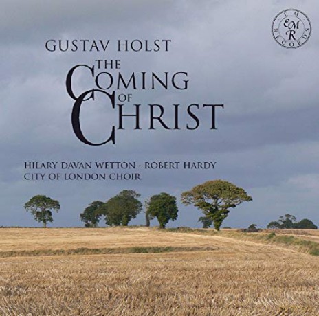 Gustav Holst: The Coming Of Christ [CD]