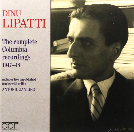 Dinu Lipatti: The Complete Columbia Recordings 1947-1948 [2CD]