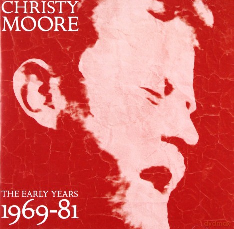 Christy Moore: The Early Years: 1969-1981 [2CD]