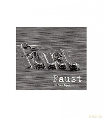 Faust: The Faust Tapes [CD]