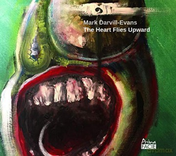 Mark Darvill-Evans: The Heart Flies Upward [CD]
