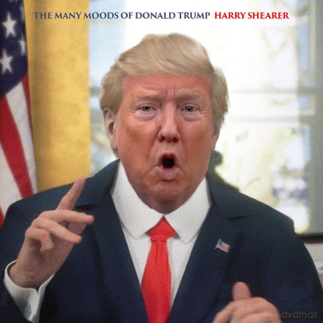 Harry Shearer: The Many Moods Of Donald Trump [CD]