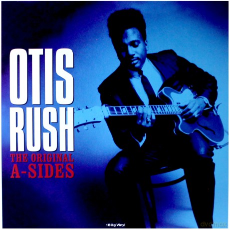 Otis Rush: The Original A-Sides [Winyl]