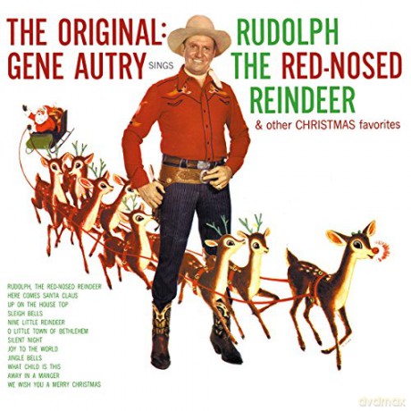 Gene Autry: The Original: Gene Autry Sings Rudolph The Red Nosed Reindeer & Other Christmas Favorites [Winyl]