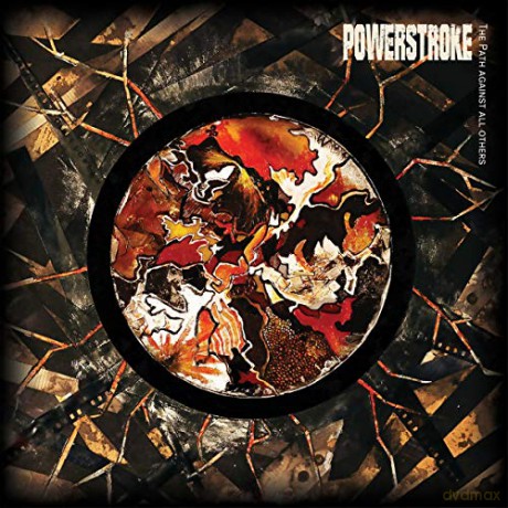 Powerstroke: The Path Against All Others [CD]