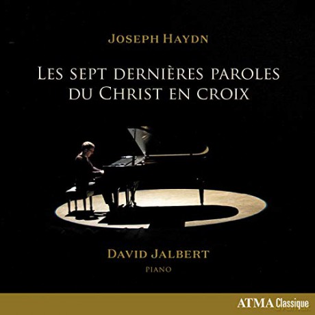 David Jalbert: The Seven Last Words Of Christ On The Cross [CD]