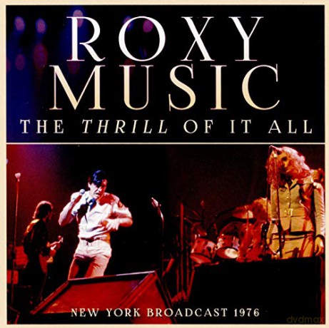 Roxy Music: The Thrill Of It All [CD]