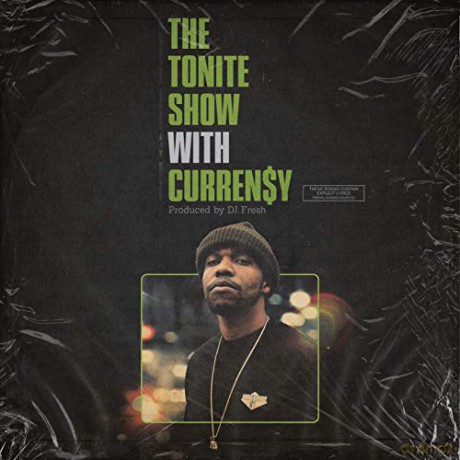 Dj.Fresh: The Tonite Show With Curren$Y [Winyl]