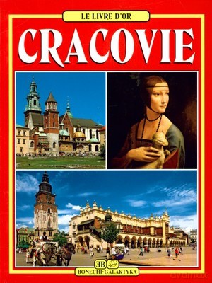 Kraków Złota Księga Wer. Francuska - Grzegorz Rudziński [KSIĄŻKA]