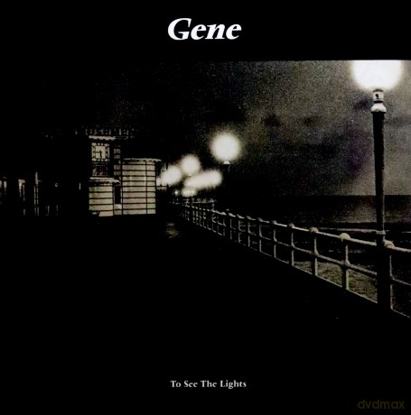 Gene: To See The Lights [2xWinyl]