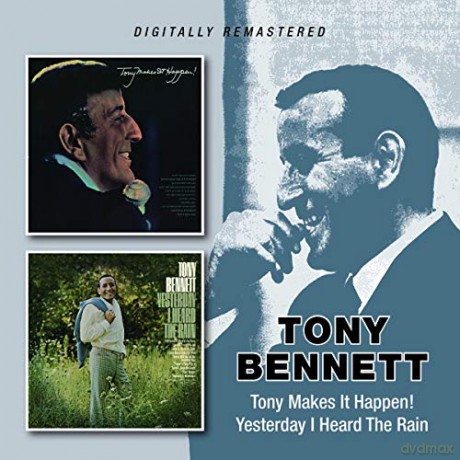 Tony Bennett: Tony Makes It Happen!/Yesterday I Saw The Rain [CD]