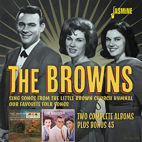 Browns: Two Complete Albums Plus Bonus 45 [CD]