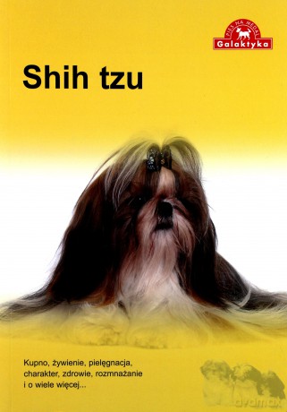 Pies Na Medal Shih Tzu Wyd.2009 [KSIĄŻKA]