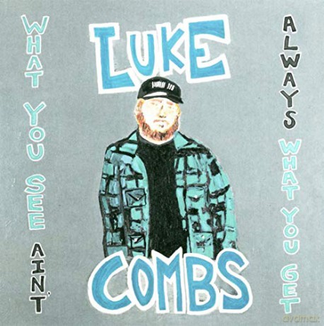 Luke Combs: What You See Aint Always What You Get (Deluxe) [2CD]