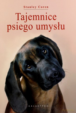 Tajemnice Psiego Umysłu Wyd.III - Stanley Coren [KSIĄŻKA]