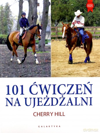 101 Ćwiczeń Na Ujeżdżalni - Cherry Hill [KSIĄŻKA]