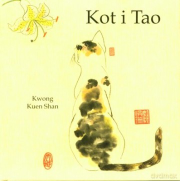 Kot i Tao (twarda) - Kwong Kuen Shan [KSIĄŻKA]