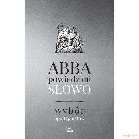 Abba, powiedz mi słowo - Lucien Regnault [KSIĄŻKA]