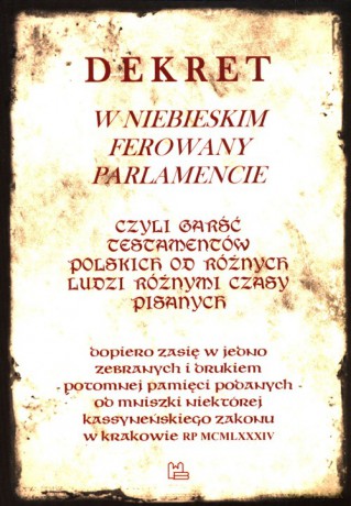 Dekret w niebieskim ferowany parlamencie [KSIĄŻKA]