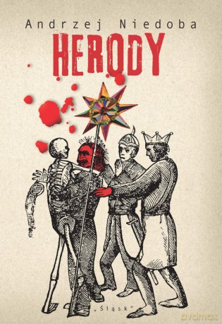 Herody - Andrzej Niedoba [KSIĄŻKA]