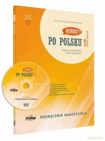 Hurra!!! Po polsku 1 Podręcznik nauczyciela Nowa Edycja - Małgorzata Małolepsza, Aneta Szymkiewicz [KSIĄŻKA]