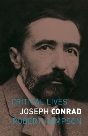 Joseph Conrad Critical Lives - Robert Hampson [KSIĄŻKA]