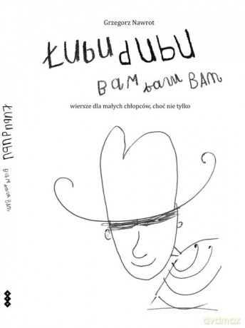 Łubudubu, bam, bam, bam - Grzegorz Nawrot [KSIĄŻKA]