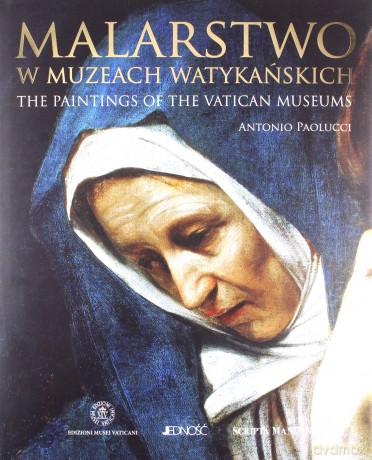 Malarstwo Muzeów Watykańskich - Antonio Paolucci [KSIĄŻKA]