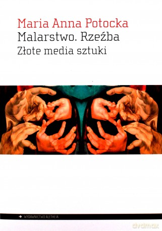 Malarstwo Rzeźba - Maria Anna Potocka [KSIĄŻKA]