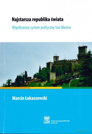 Najstarsza republika świata - Marcin Łukaszewski [KSIĄŻKA]