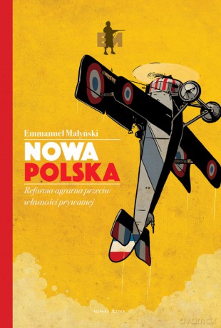 Nowa Polska - Emmanuel Małyński [KSIĄŻKA]