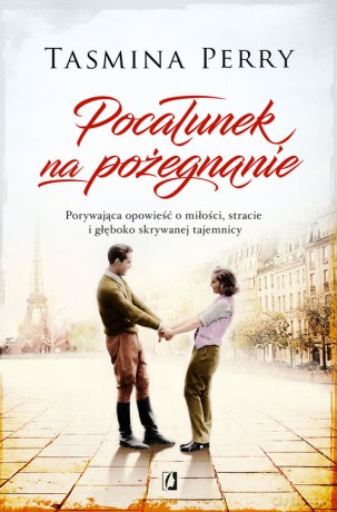 Pocałunek na pożegnanie - Tasmina Perry [KSIĄŻKA]