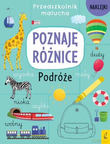 Przedszkolnik malucha Poznaję różnice Podróże [KSIĄŻKA]