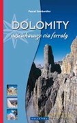 Dolomity Najpiękniejsze Via Ferraty (broszurowa) - Pascal Sombardier [KSIĄŻKA]