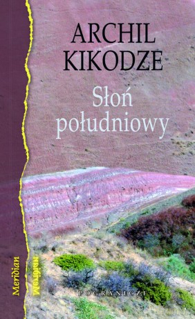 Słoń południowy - Arczil Kikodze [KSIĄŻKA]