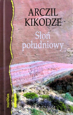 Słoń południowy - Arczil Kikodze [KSIĄŻKA]