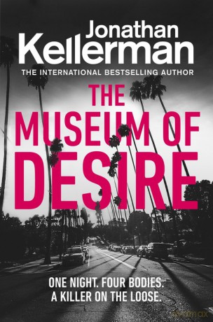 The Museum of Desire - Jonathan Kellerman [KSIĄŻKA]