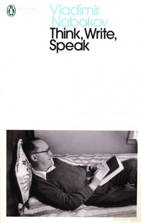 Think, Write, Speak - Vladimir Nabokov [KSIĄŻKA]