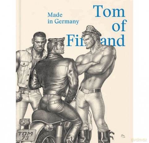 Tom of Finland: Made in Germany [KSIĄŻKA]