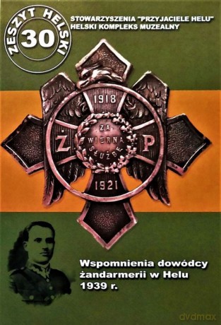 Wspomnienia dowódcy żandarmerii w Helu 1939 r. - Bolesław Żarczyński [KSIĄŻKA]