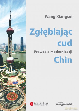 Zgłębiając cud - Wang Xiangsui [KSIĄŻKA]